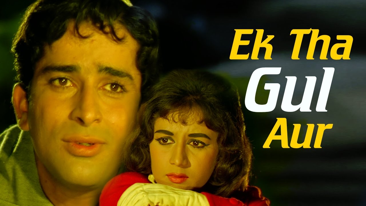 Ek Tha Gul Aur | Shashi Kapoor & Nanda | JJP Songs
