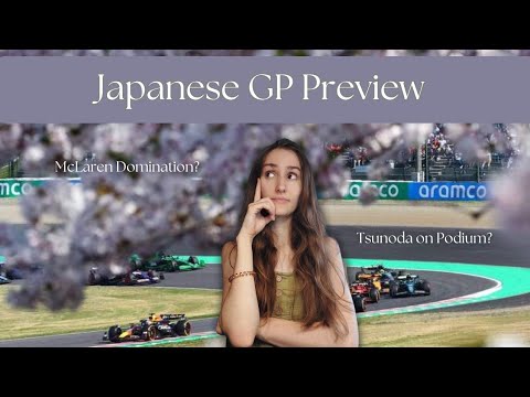 2025 Japanese GP Preview: Track Guide, Iconic Moments and Predictions