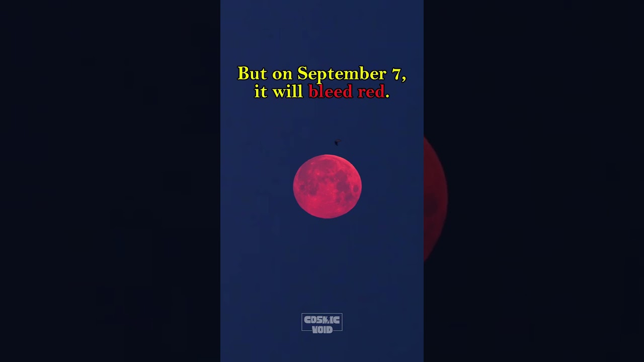 Blood Moon Total Lunar Eclipse on September 7, 2025 ๐๐ด