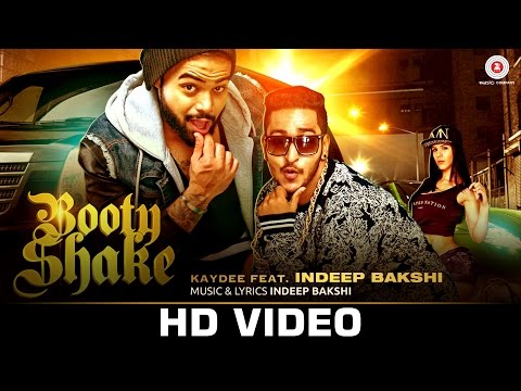 Booty Shake - Official Video | Indeep Bakshi & Kaydee