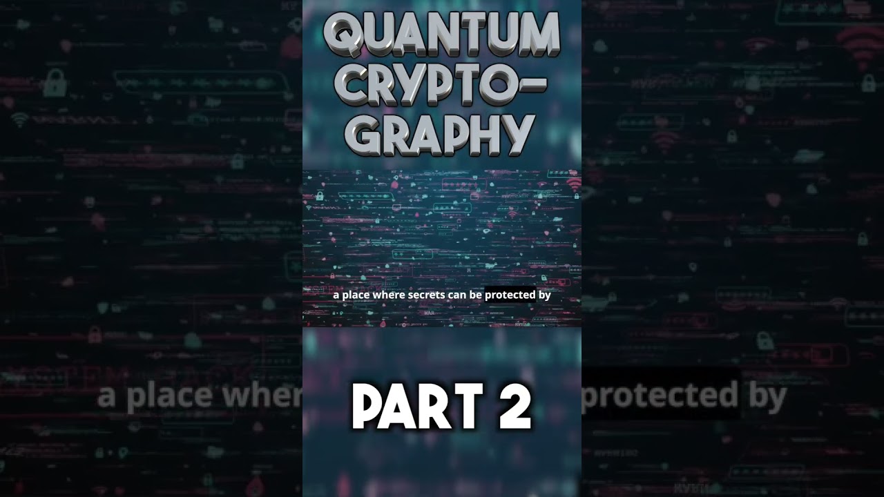 Quantum Cryptography Explained: Part 2 🔐 | Dive into Quantum Security