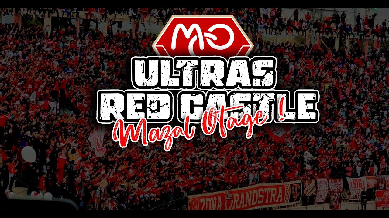 Ultras Red Castle - Mazal Otage 🎶