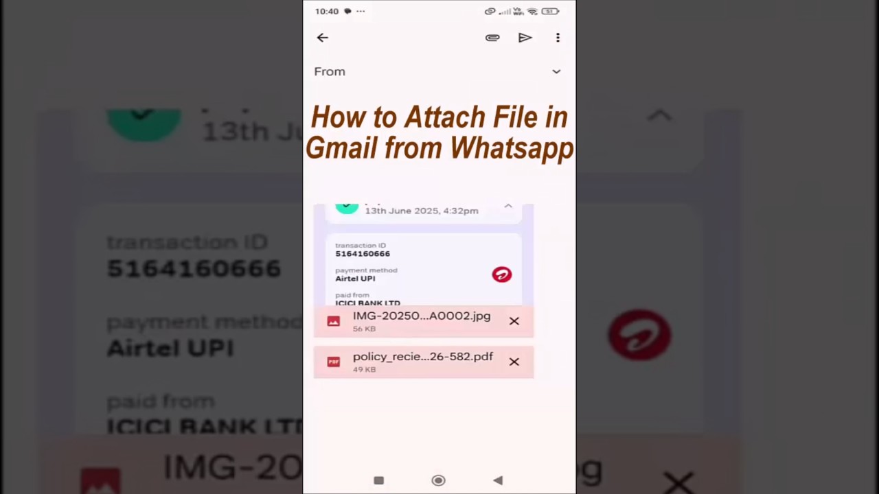 How to Attach Files from WhatsApp to Gmail