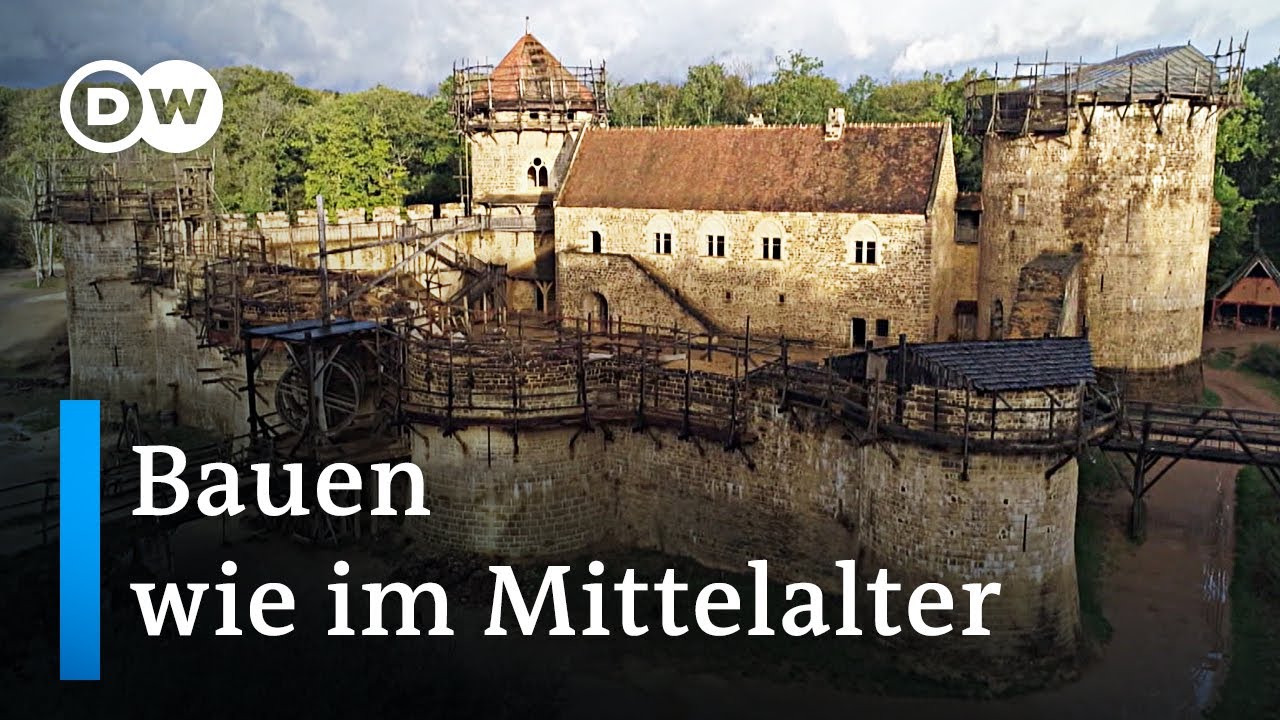 Die Mittelalterburg Guédelon | Europa maxximal