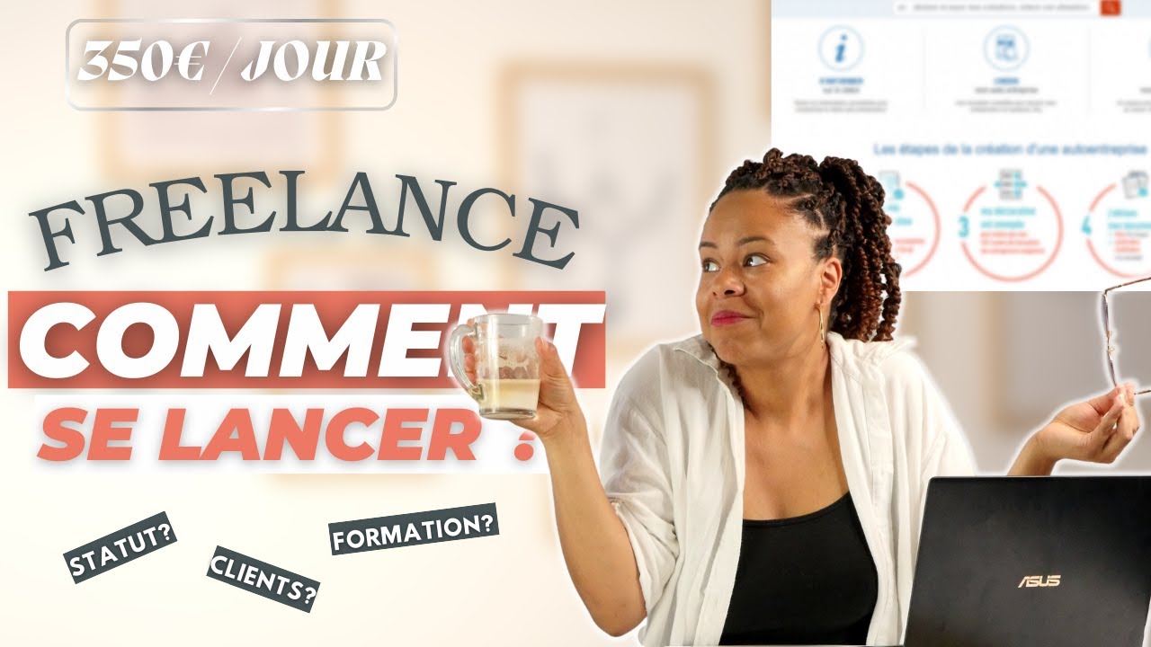 LES 5 5 Étapes pour Devenir Freelance Sans Expérience