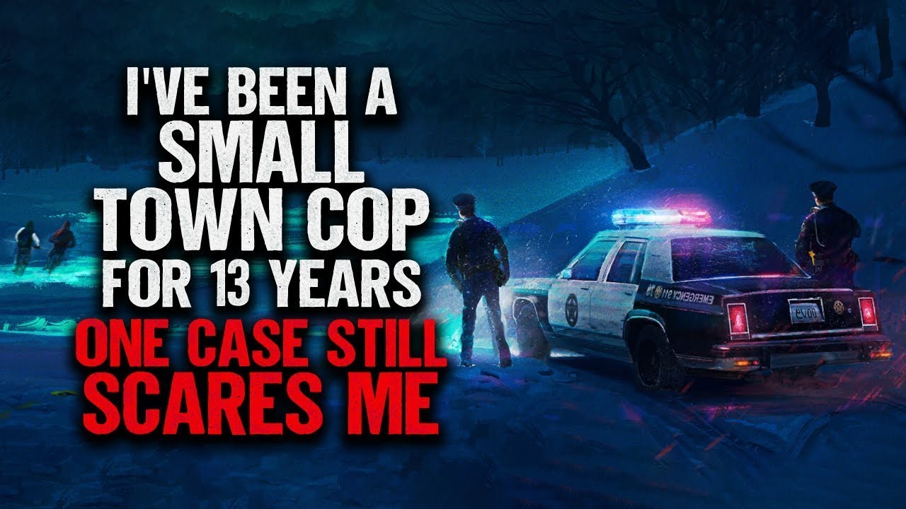 13 Years as a Small Town Cop: The Case That Still Haunts Me 👻