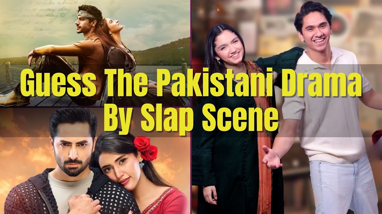 Can You Guess These Iconic Pakistani Drama Slap Scenes? 🎬