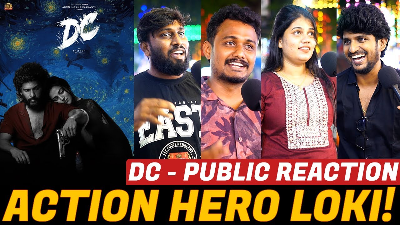 🔥 Loki-நா சம்பவம்: DC Teaser Public Reaction & Review | Lokesh Kanagaraj & Anirudh Insights