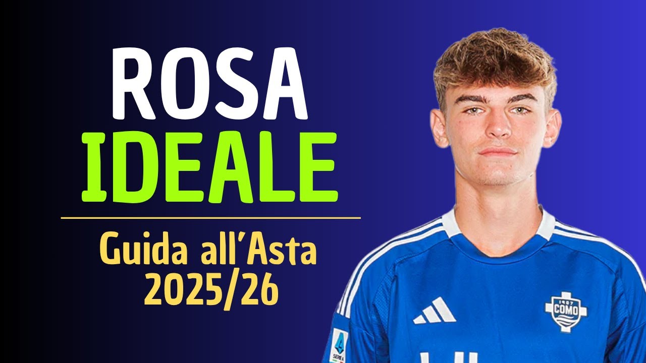La Rosa Ideale Fantacalcio 2025/26 ⚽