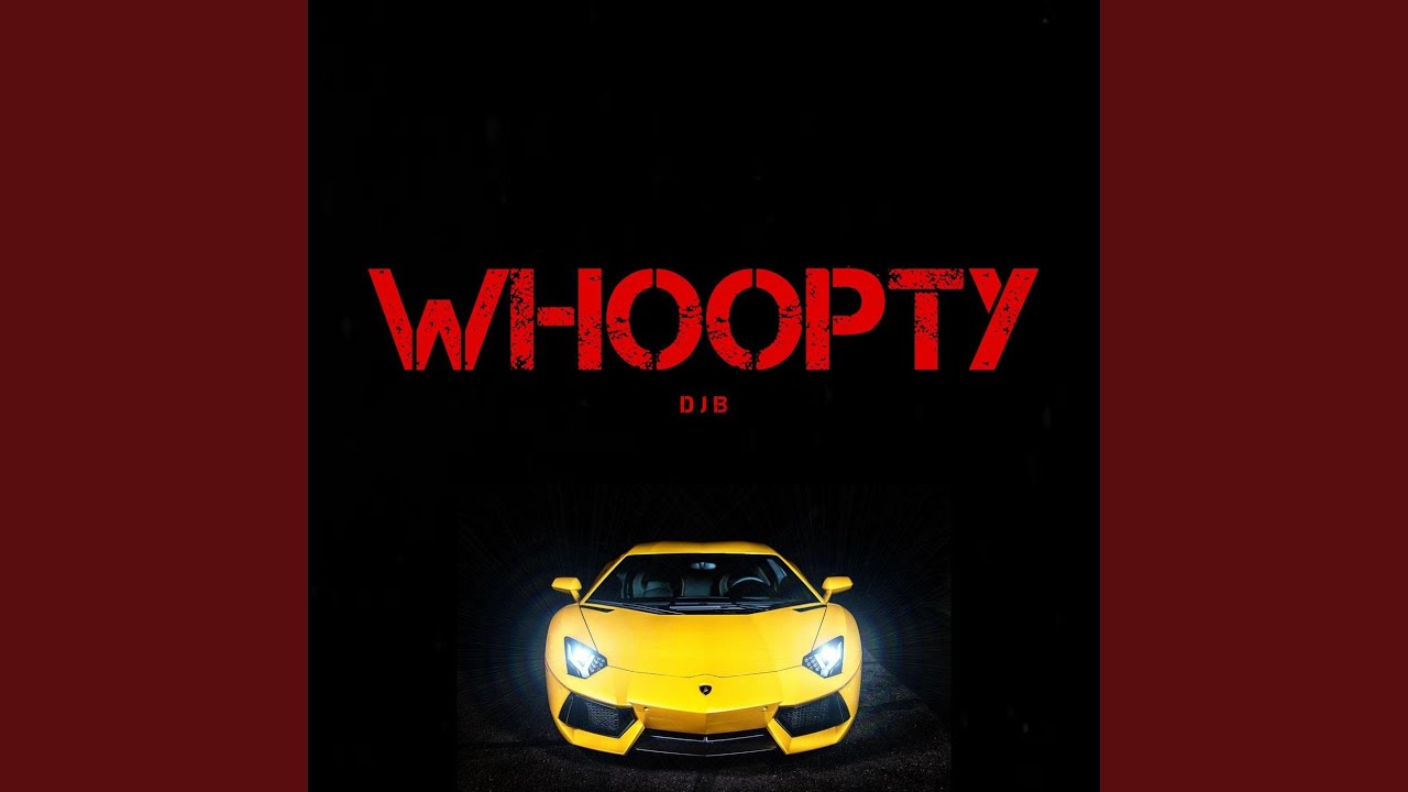Whoopty by DJB | Official Release 2020 ๐ถ