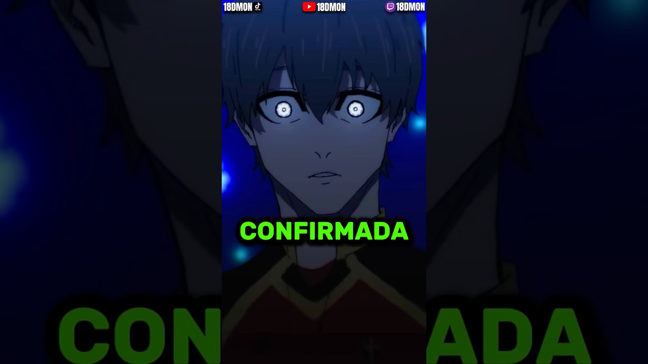 Blue Lock Temporada 3 Confirmada ⚽️