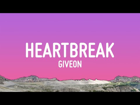 GIVÄ’ON - Heartbreak Anniversary (Lyrics)