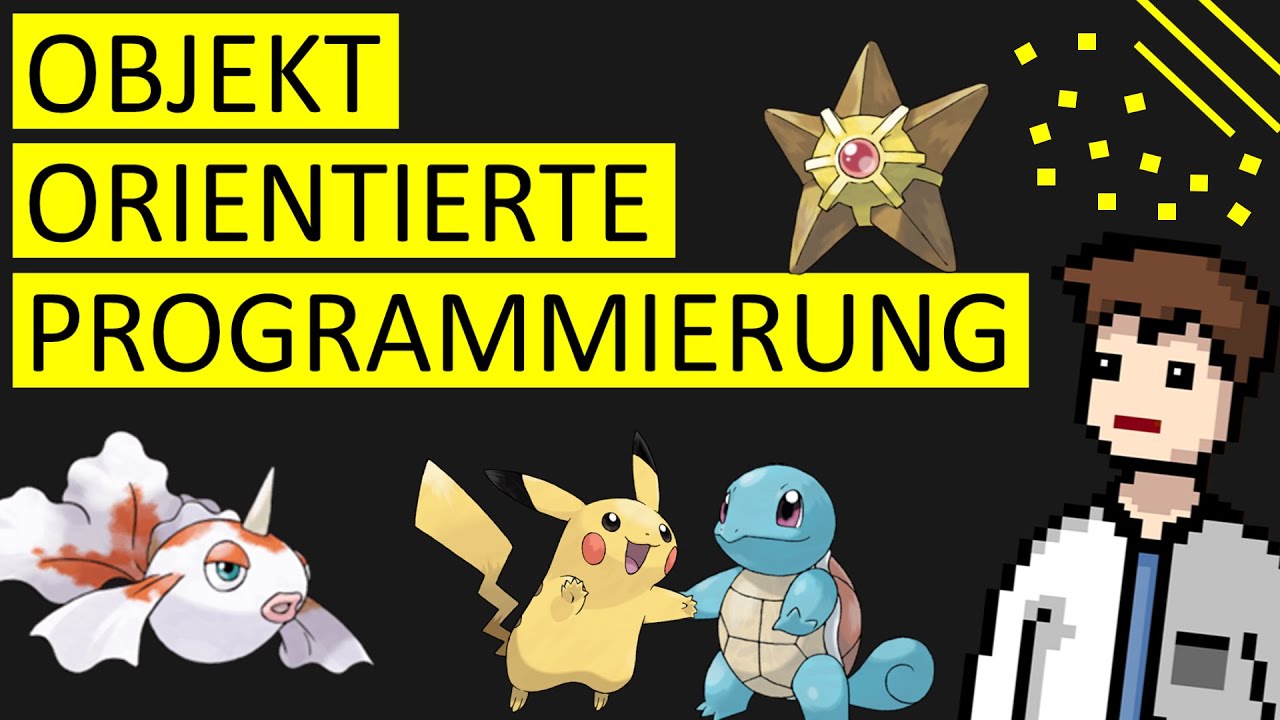 Objektorientierte Programmierung erklärt mit Pokémon 🧩 | Einfach verstehen lernen