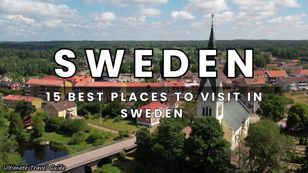 15 Top 15 Must-Visit Places in Sweden πΈπͺ