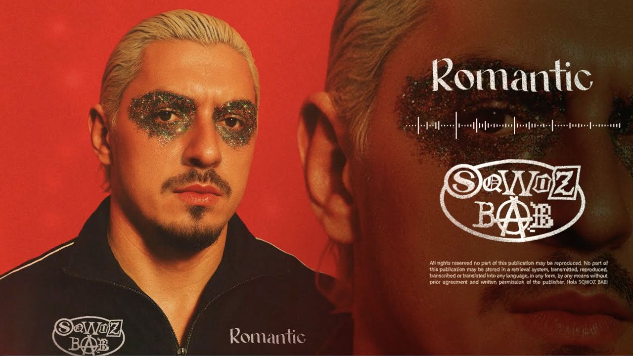 SQWOZ BAB – Romantic 🎶 | Official Audio & Upcoming Concerts