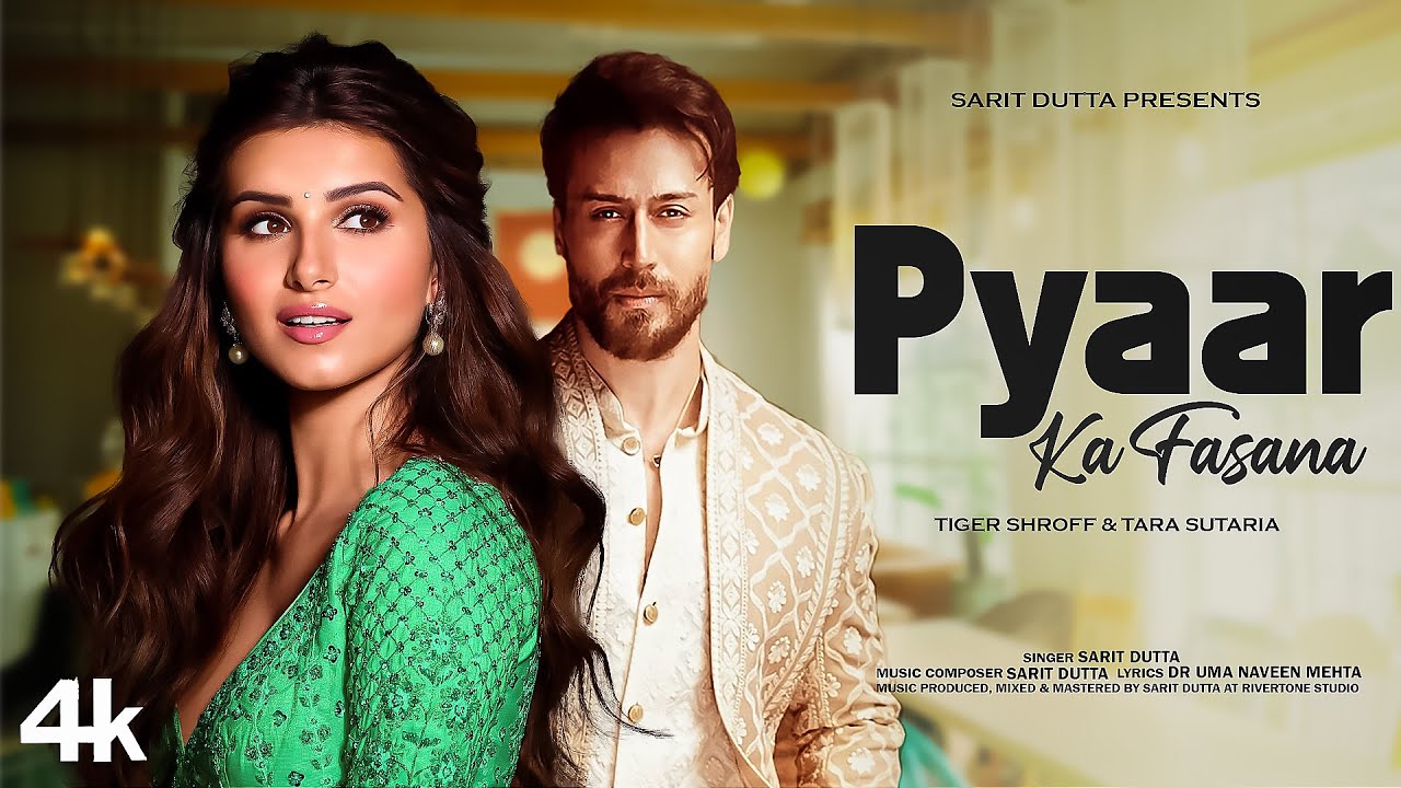 New Song 2025 | Pyaar Ka Fasana | Tiger Shroff | Tara Sutaria | New Hindi Song | Romantic Song
