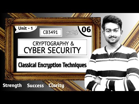 Classical Encryption Techniques in Tamil | Cryptography and Cyber Security in Tamil | Unit 1 CB3491