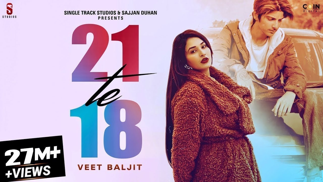 New Punjabi Songs 2024 | 21 Te 18 (Official Video) 🎶