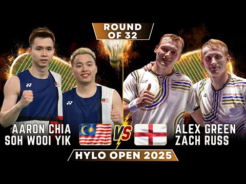 🔥SUPER RALLY🔥‼️ Aaron CHIA/SOH Wooi Yik (MAS) VS Alex GREEN/Zach RUSS (ENG) | Hylo Open 2025 | HD