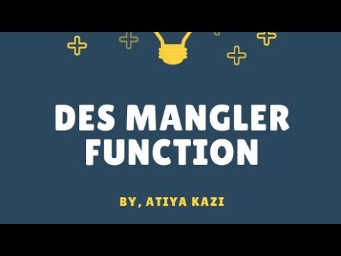 Data Encryption Standard (DES) Mangler Function- PART 2- cryptography- network security