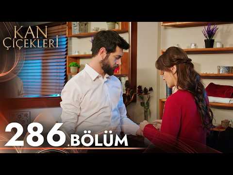 Kan Çiçekleri 286. Bölüm