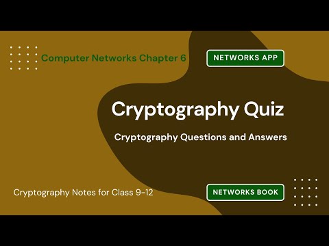 Cryptography Quiz Questions Answers | Cryptography Notes PDF | Class 9–12 | Networks Ch 6 Quiz | App