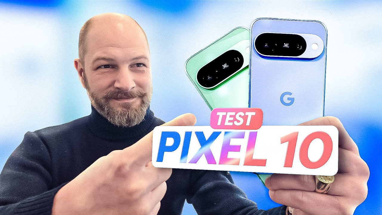 Test du Google Pixel 10 : Smartphone polyvalent à moins de 1000€ 📱