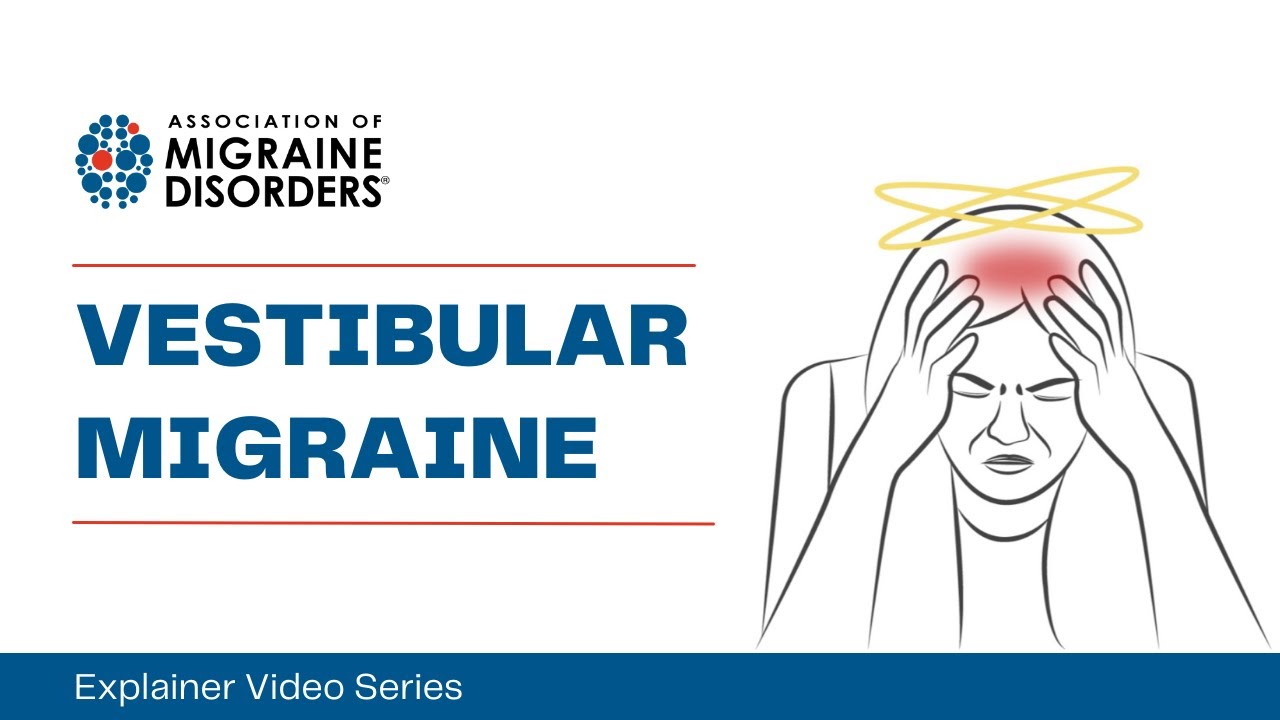 Understanding Vestibular Migraine 🧠