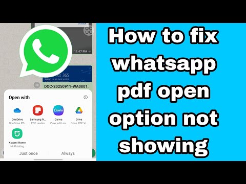 How to fix whatsapp pdf open option not showing problem 2025 | WhatsApp open with pdf not showing