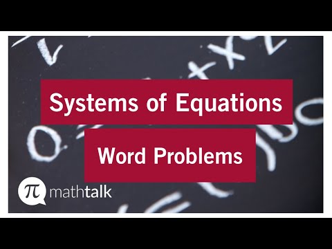Systems of Equations - Word Problems
