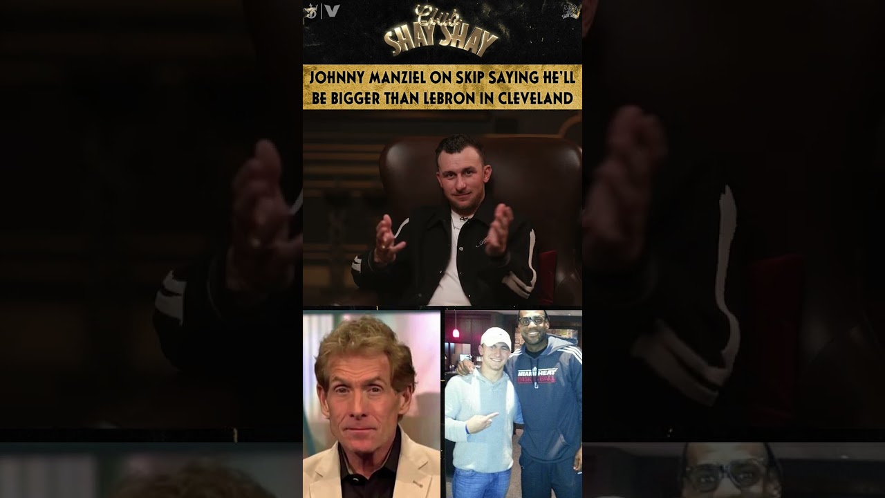 Johnny Manziel Responds to Skip Bayless's Big Claim π