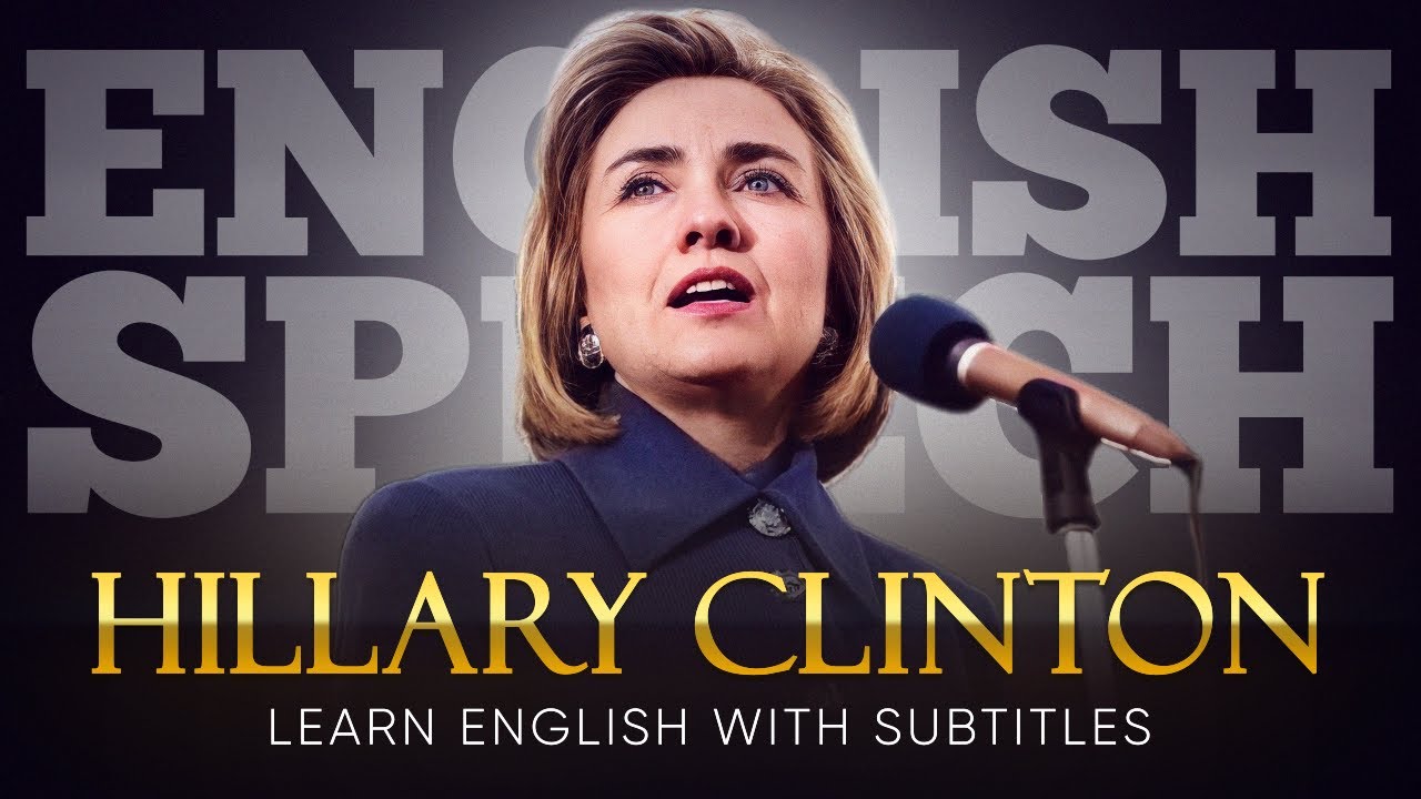 Inspiring English Speech by Hillary Clinton: The Power of Women 🌍