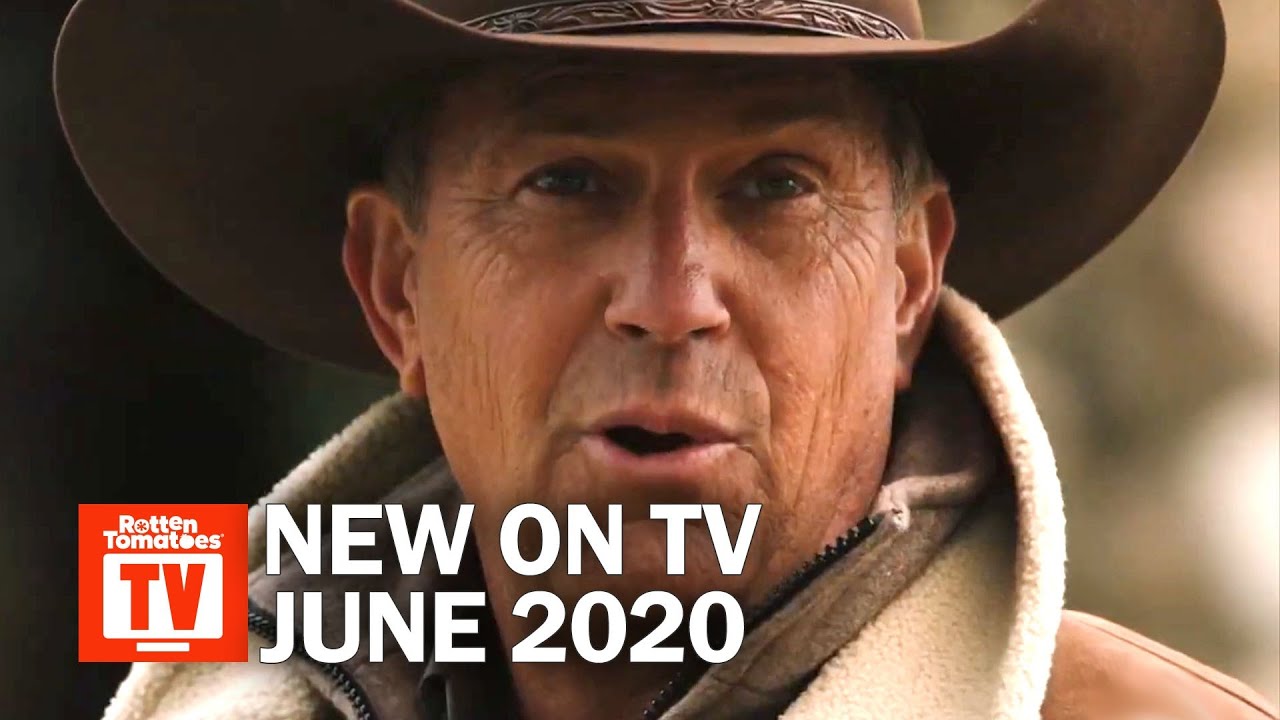 June 2020 TV Show Premieres | Rotten Tomatoes 📺