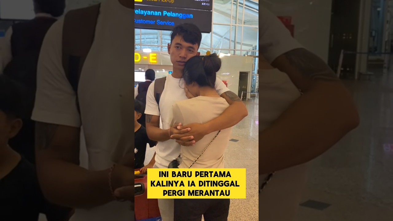 Suami Sedih Saat Istri Merantau 💔