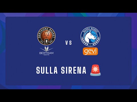 🚨 Sulla sirena: Bertram Yachts Derthona Tortona 🆚 GeVi Napoli Basket