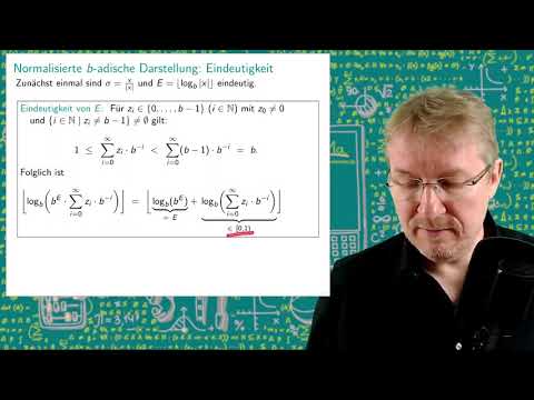 04.03 Eindeutigkeit der normalisierten b-adischen Darstellung reeller Zahlen | CoMa I