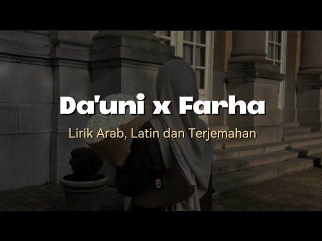 Da'uni (Saju Bagir) & Farha (Mesut Kurtis) - Beautiful Cover by Ela Purnama Sari 🎶