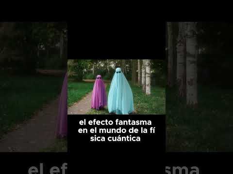 ¡Descubre el asombroso efecto fantasma en la Fisica cuantica
