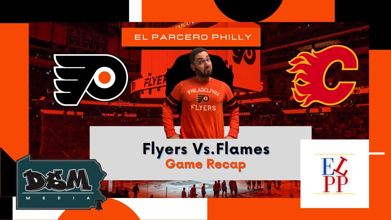 Philadelphia Flyers vs Flames Recap: Struggling with Talent Shortage 😞