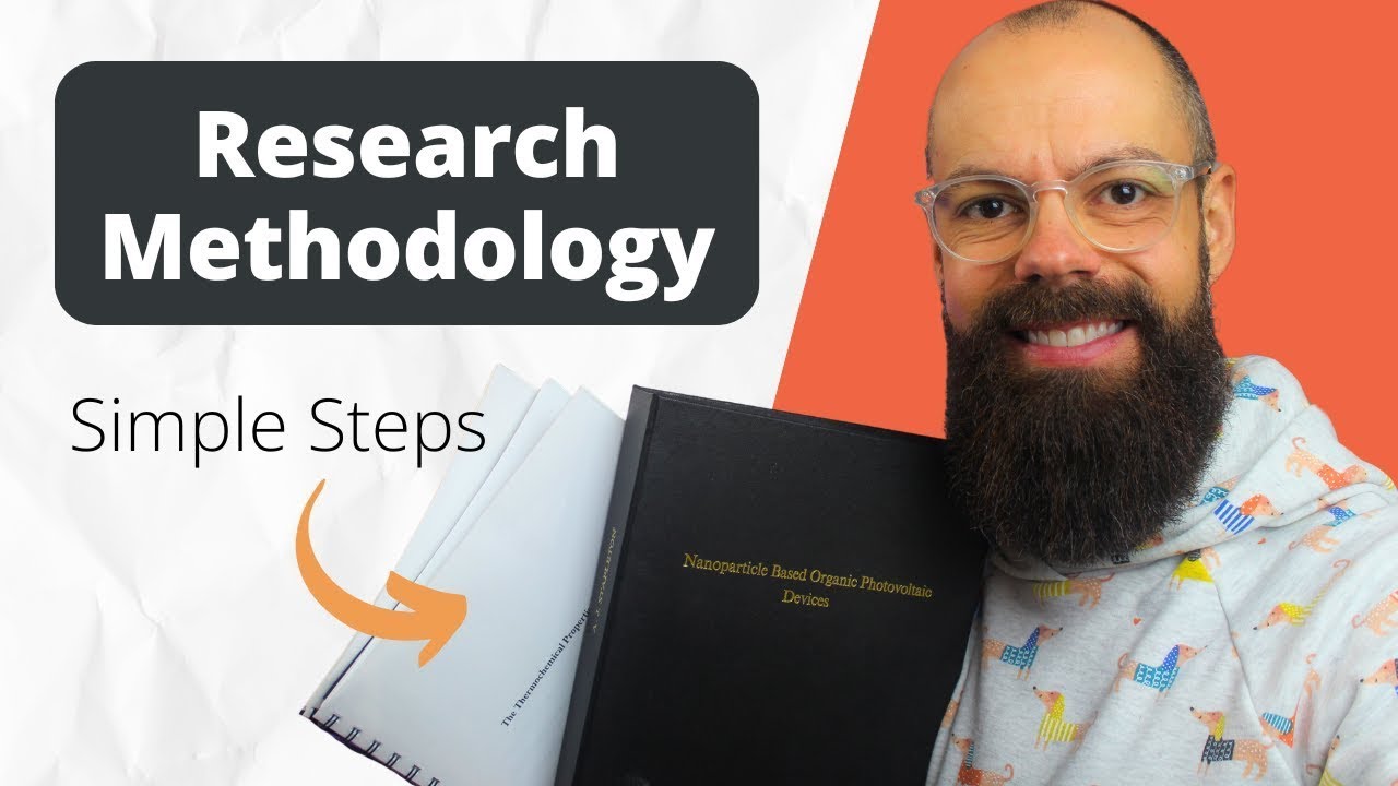 3 Key Steps to Crafting Your Research Methodology