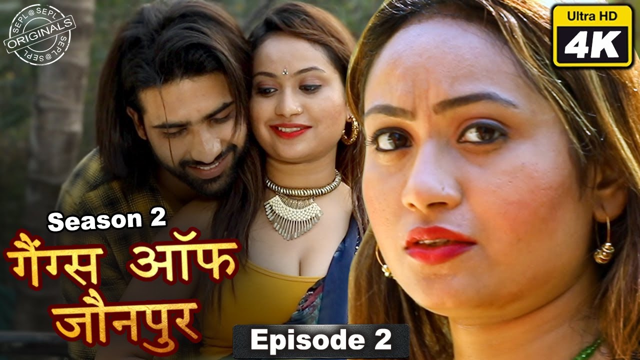 Gangs of Jaunpur S2 Ep 2 | Web Series 4K 🎬