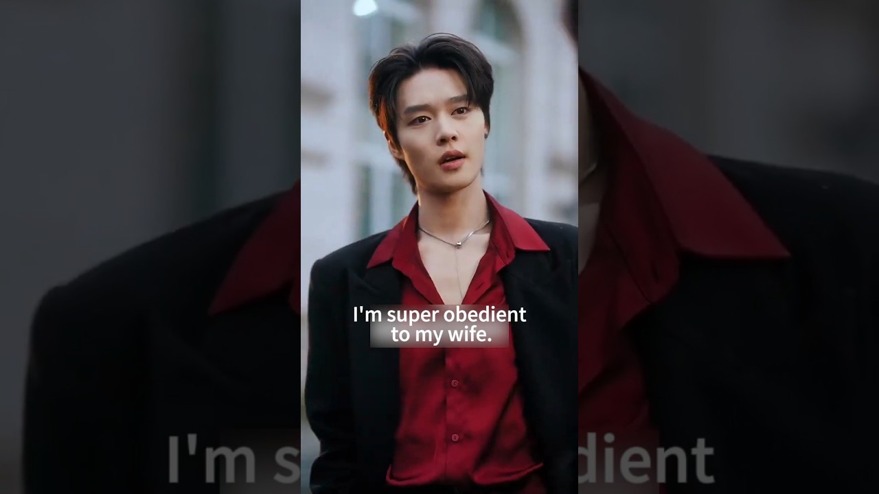 Obsessed with My Wife: A Heartwarming Chinese Drama Mini-Series ❤️