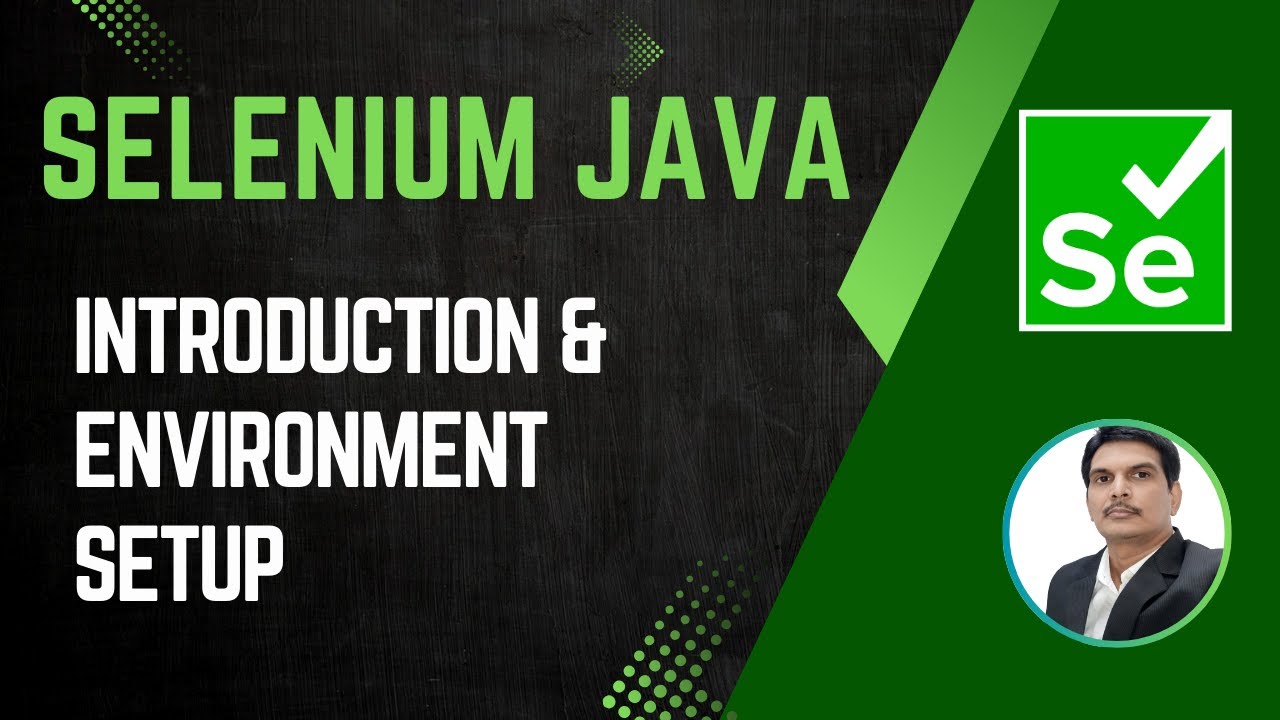 Selenium with Java: Intro & Setup | Session 21