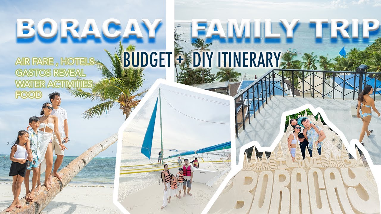 Boracay Family Trip I Budget guide Itinerary 997 pesos hotel I 800 pesos Island Hopping BORACAY 2024