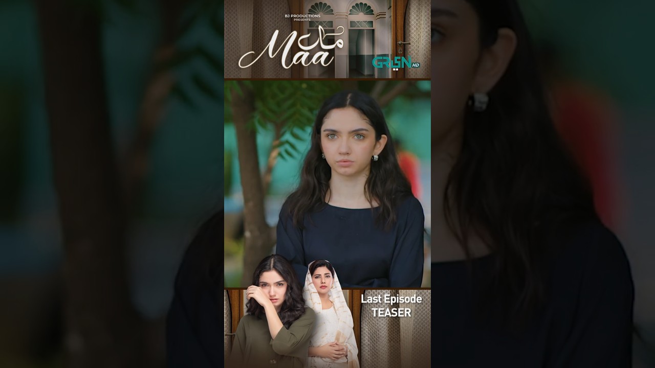 Maa Last Episode 66 Teaser #shorts #maa #pakistanidrama #ainaasif #greentv