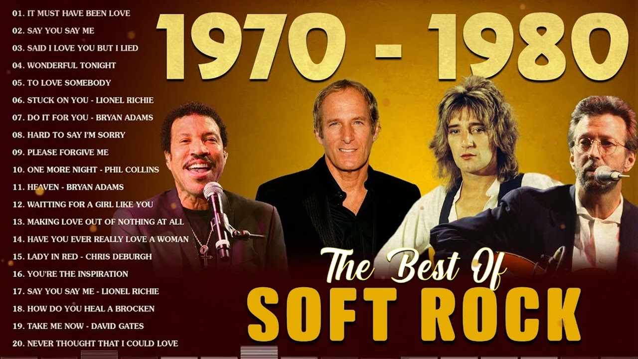 Soft Rock Love Songs of the 70s-90s 🎶