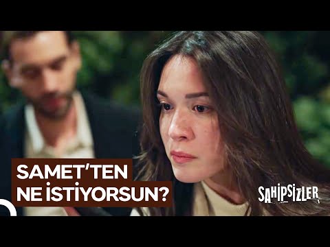 Samet’in Kaçırılması Herkesi Şoke Etti! | Sahipsizler 37. Bölüm