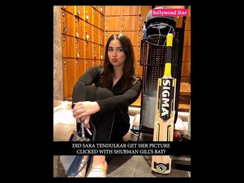 Sara Tendulkar sneak peek video with Shubman Gill’s cricket