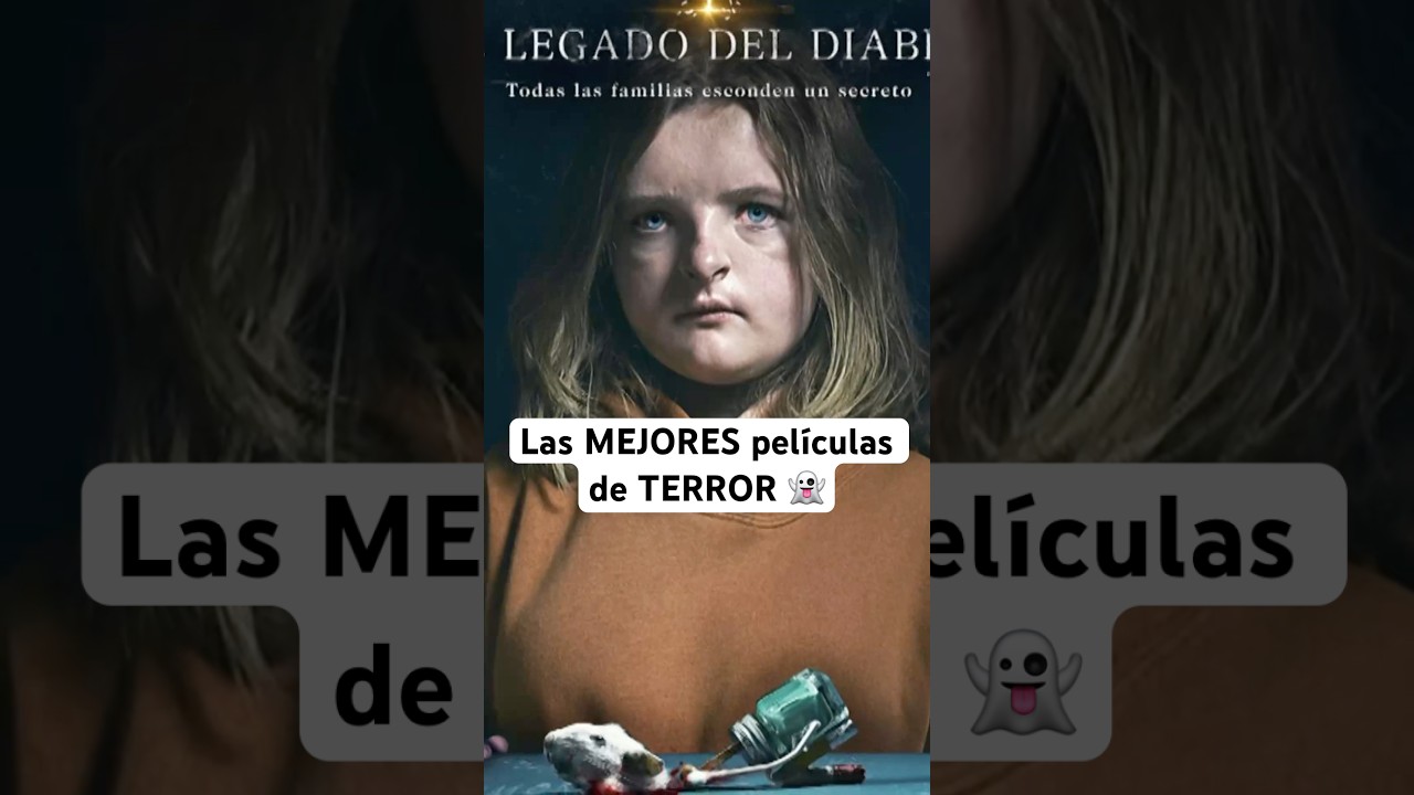 Las Mejores Películas de Terror para Asustarte