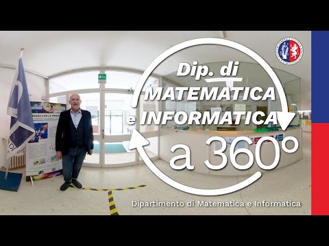 Dipartimento di Matematica e Informatica a 360°
